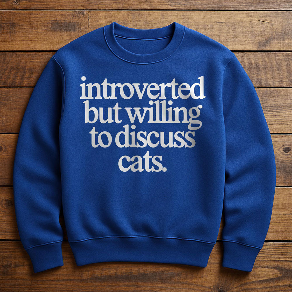 Introverted Cat Enthusiast - Sweatshirt