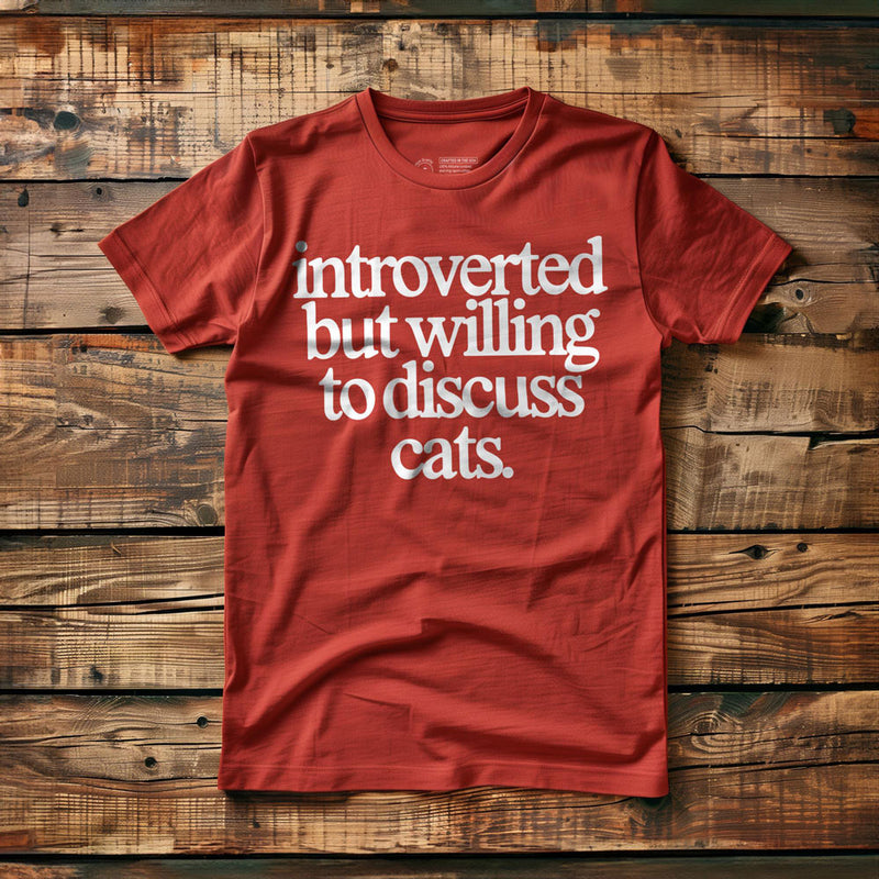 Introverted But Willing to Discuss Cats - T-Shirt - Red