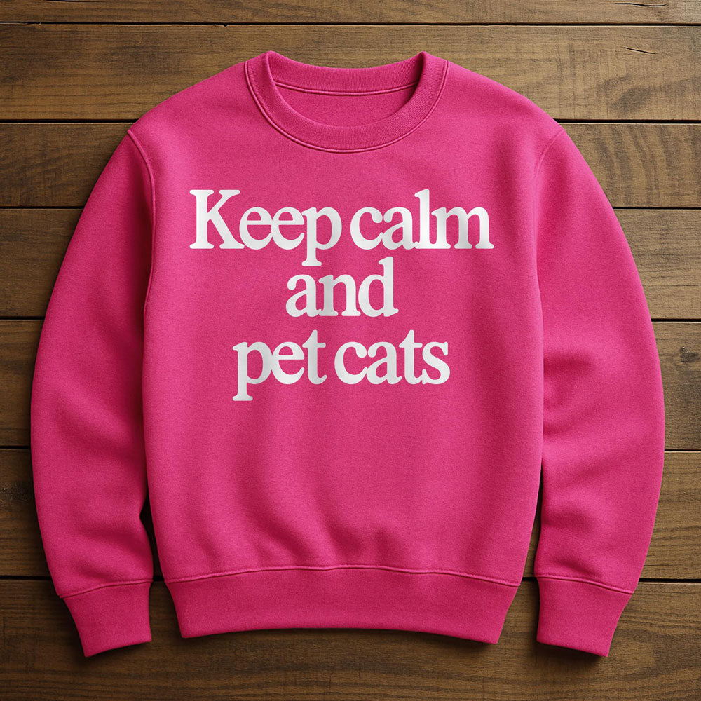 Keep Calm And Love Cats - Sweatshirt