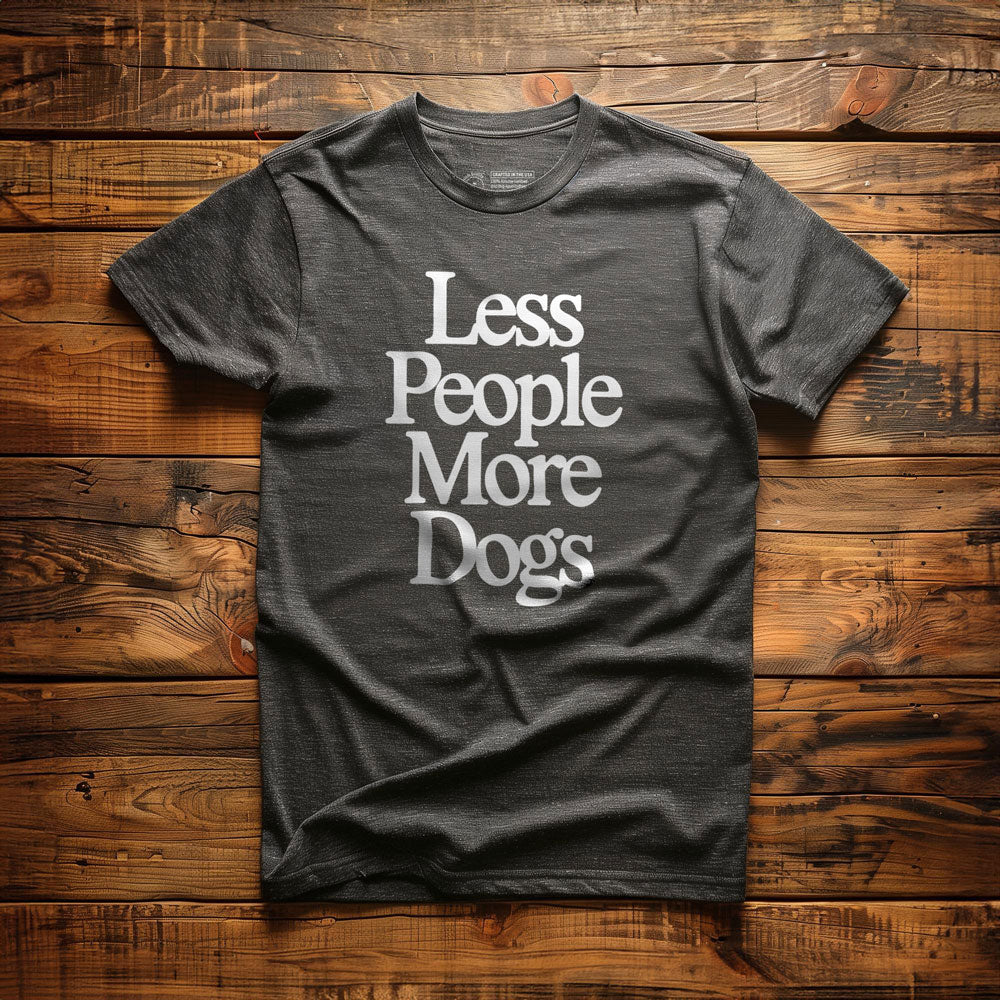 Less People More Dogs - T-Shirt - Dark Grey Heather