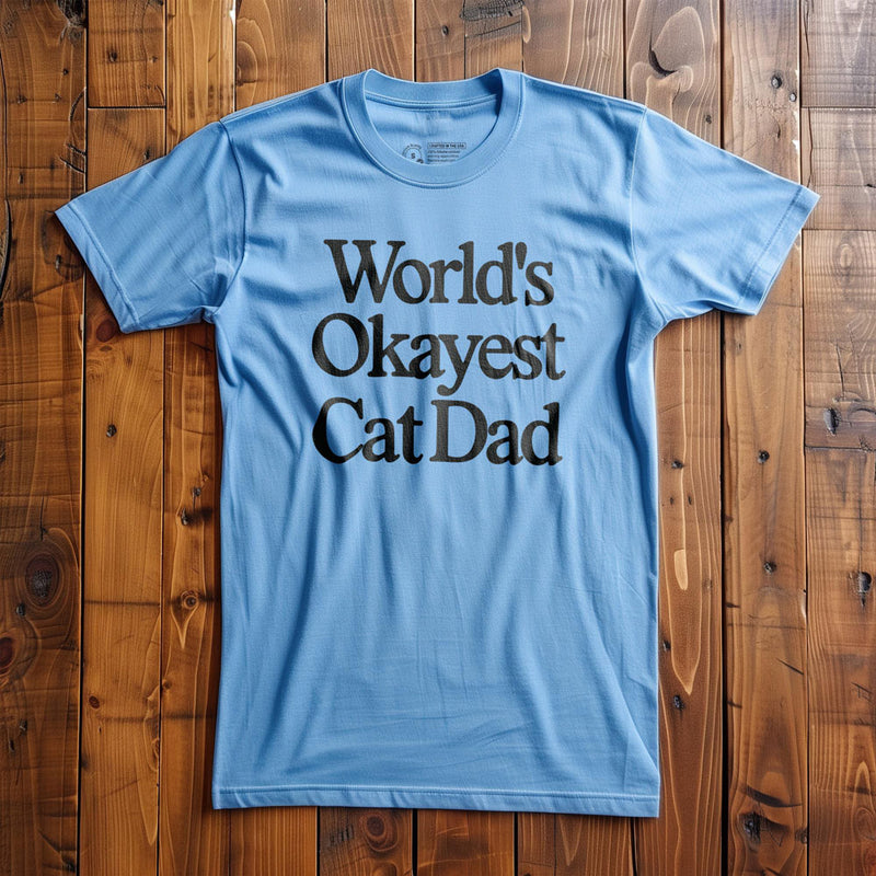 World's Okayest Cat Dad - T-Shirt - Ocean Blue
