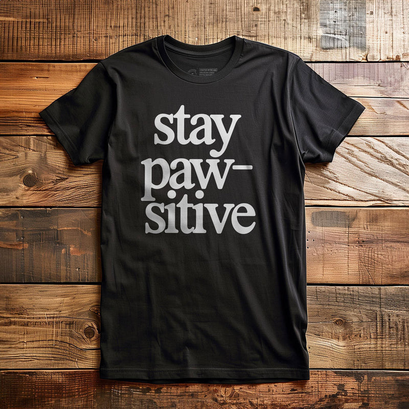 Stay Pawsitive - T-Shirt - Black