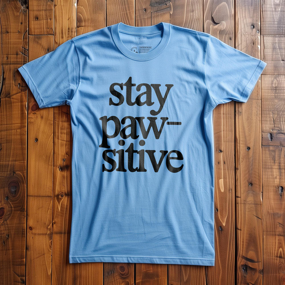 Stay Pawsitive - T-Shirt - Ocean Blue