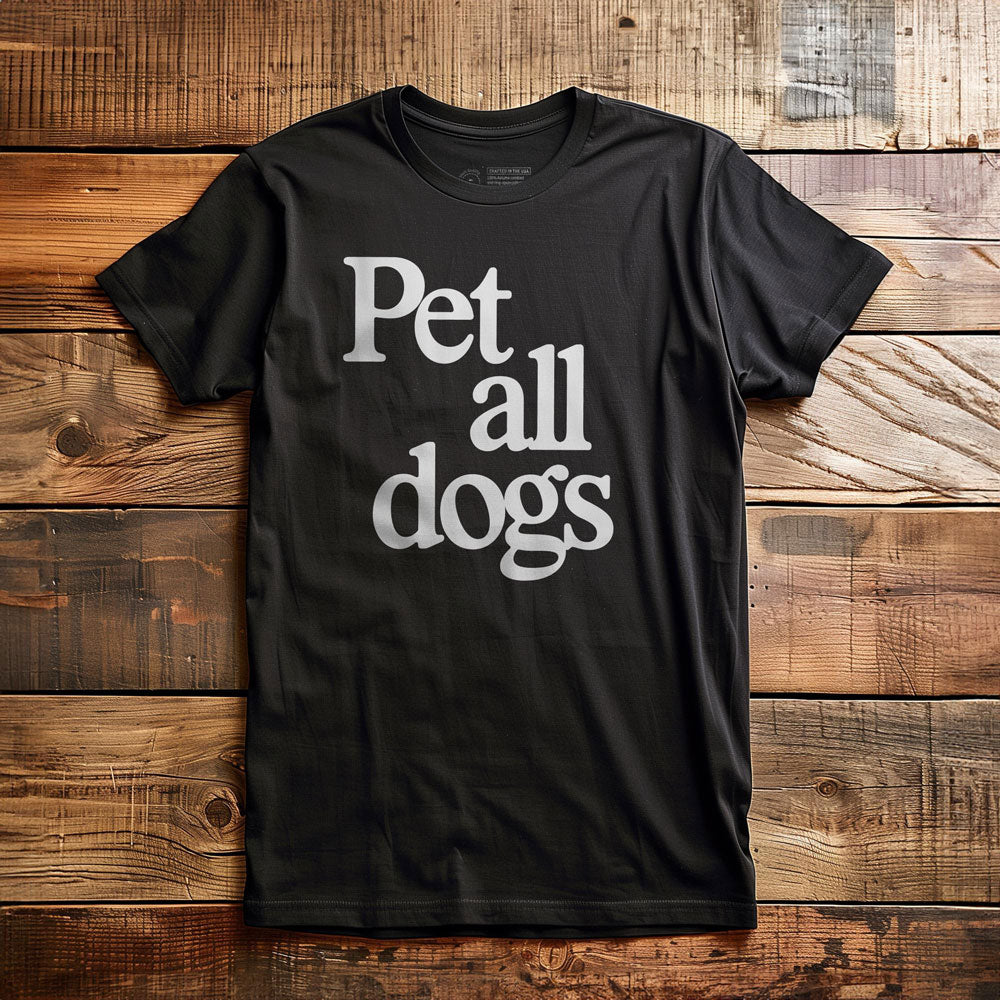 Pet All Dogs - T-Shirt - Black