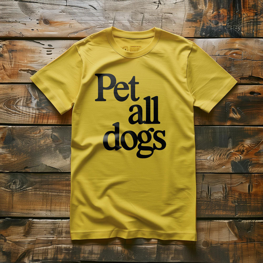 Pet All Dogs - T-Shirt - Yellow