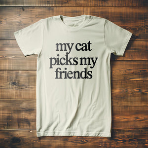 My Cat Picks My Friends - T-Shirt - Vintage White