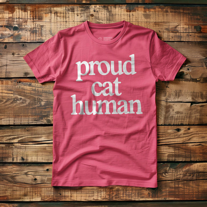 Proud Cat Human - T-Shirt - Pink