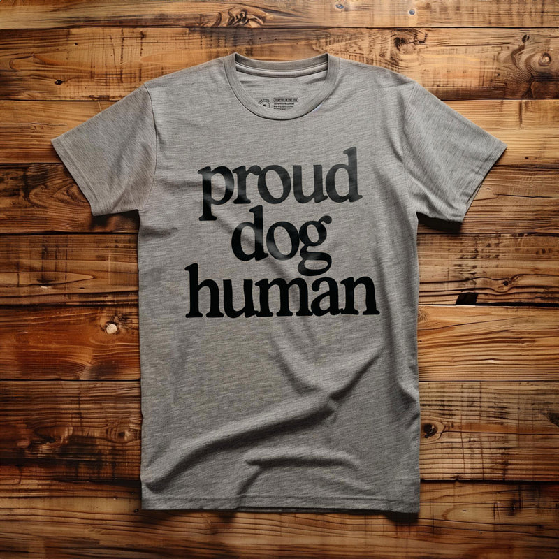 Proud Dog Human - T-Shirt - Athletic Heather
