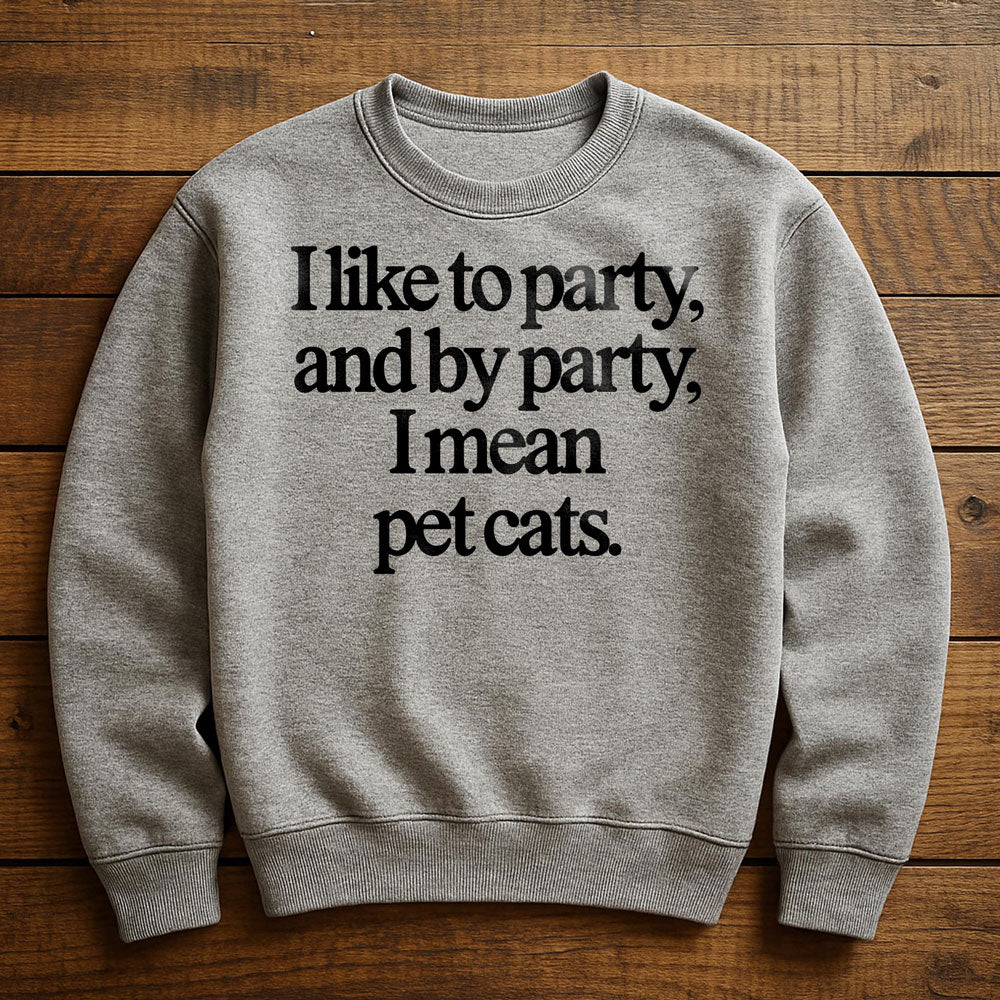 Party Animal Cat Parent - Sweatshirt