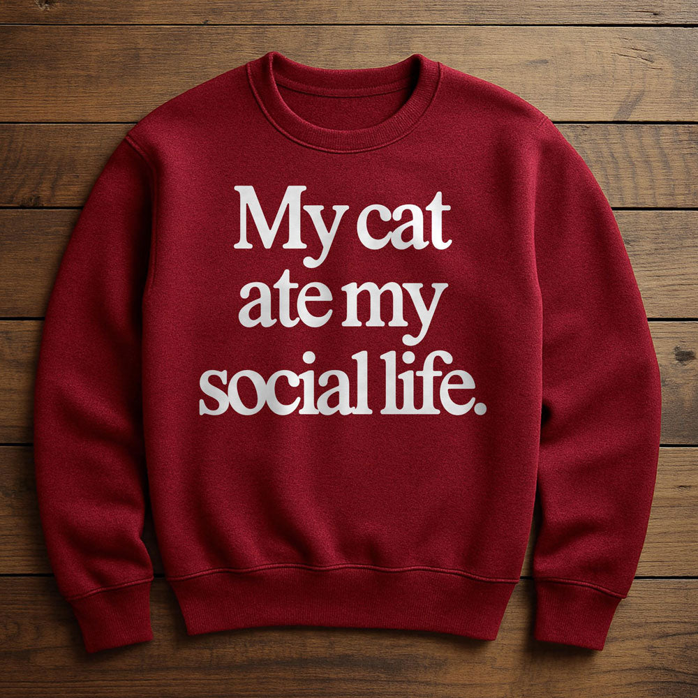 My Cat Is My Social Life - Sweatshirt
