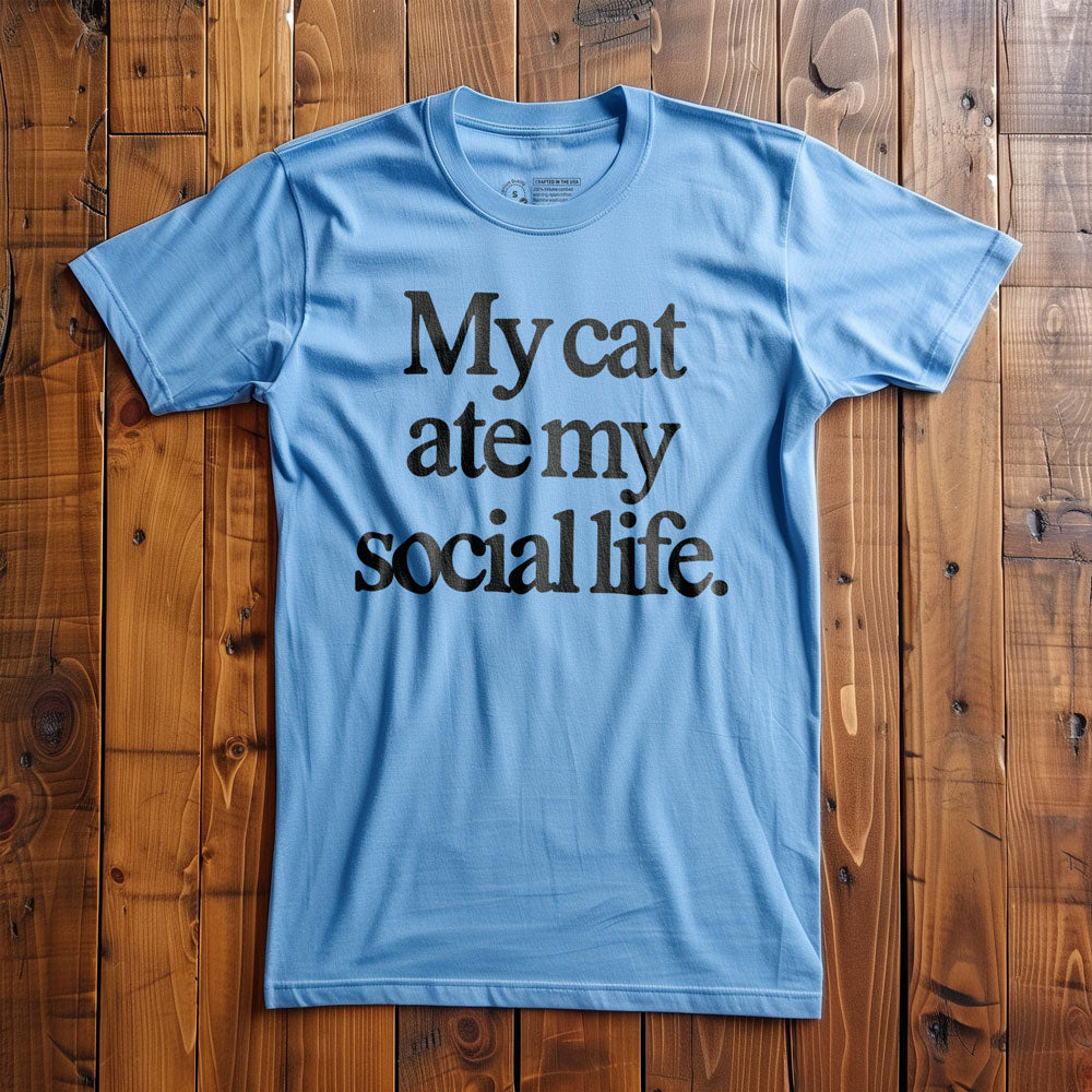 My Cat Ate My Social Life - T-Shirt - Ocean Blue