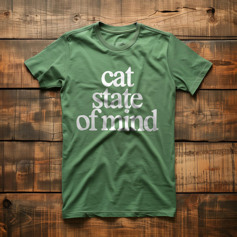 Cat State of Mind - T-Shirt - Green