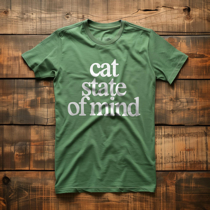 Cat State of Mind - T-Shirt - Green