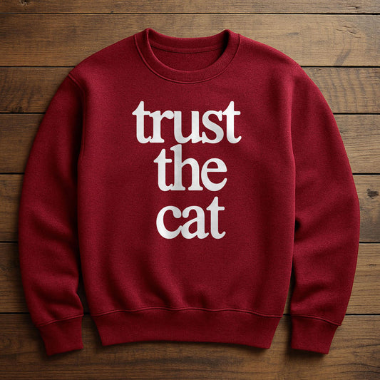 I Trust My Cat More Than People - Sweatshirt