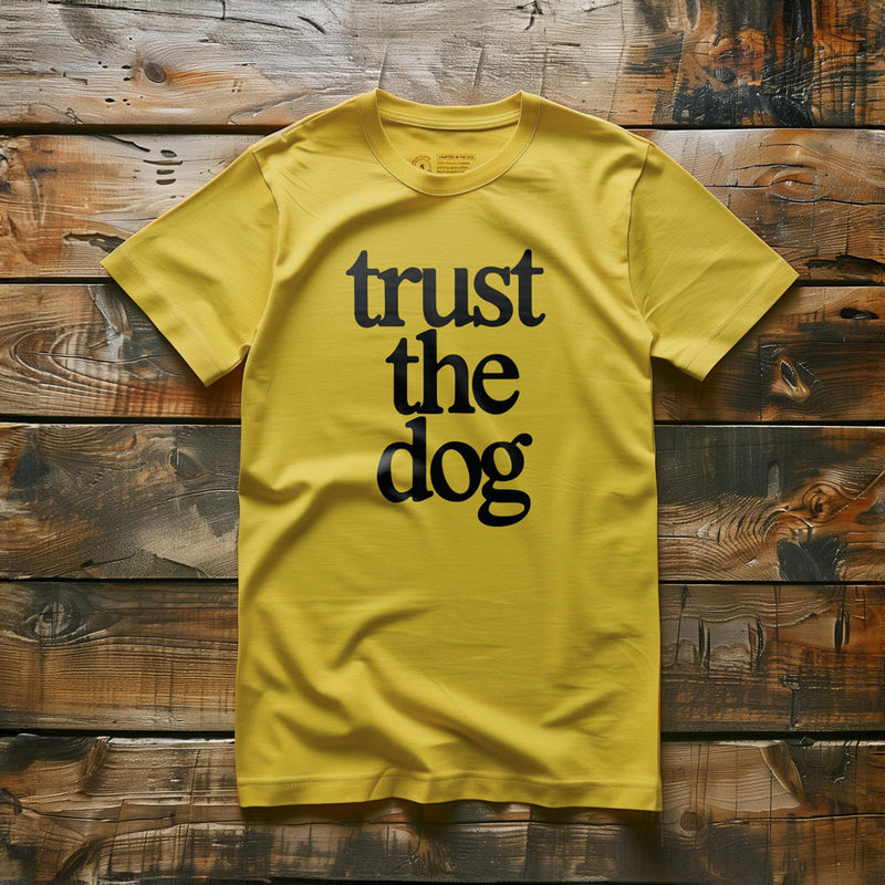 Trust the Dog - T-Shirt - Yellow
