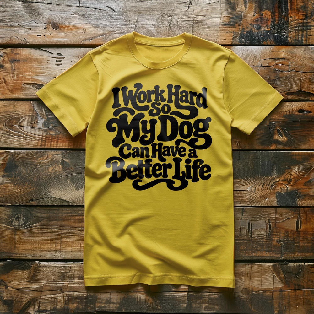 Work Hard Dog - T-Shirt