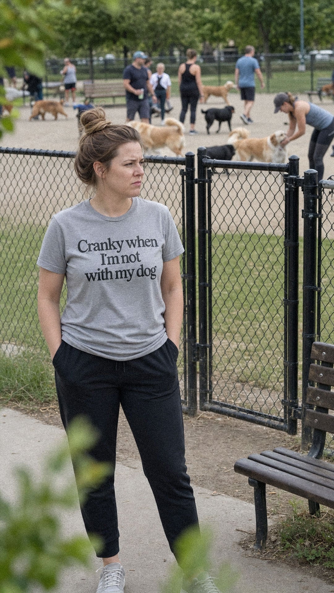 Cranky When I'm Not With My Dog - T-Shirt